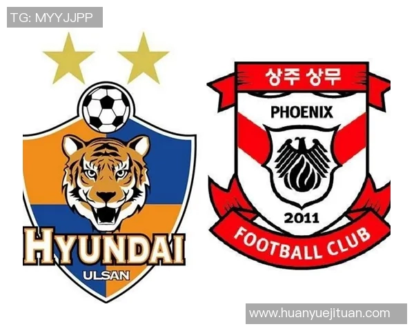 尚州对阵蔚山现代精彩直播全程回顾与赛后分析尽在此处 尚州对阵蔚山现代精彩直播全程回顾与赛后分析尽在此处