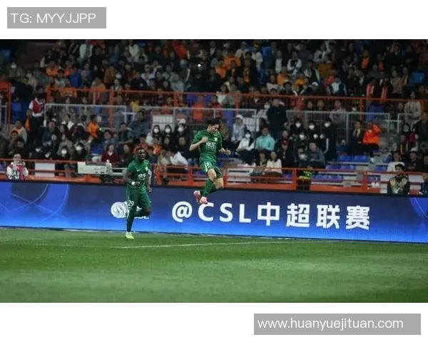 国安与申花激战回放精彩瞬间全景解析与赛后点评